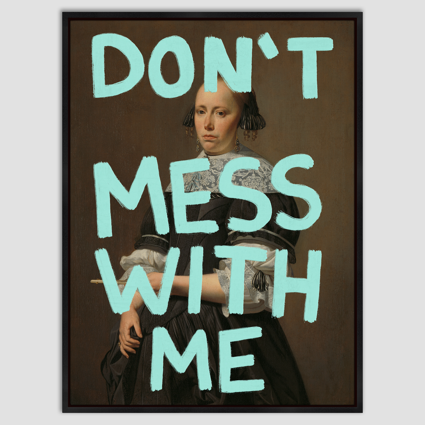 Don't F**k with Me - Canvas Print