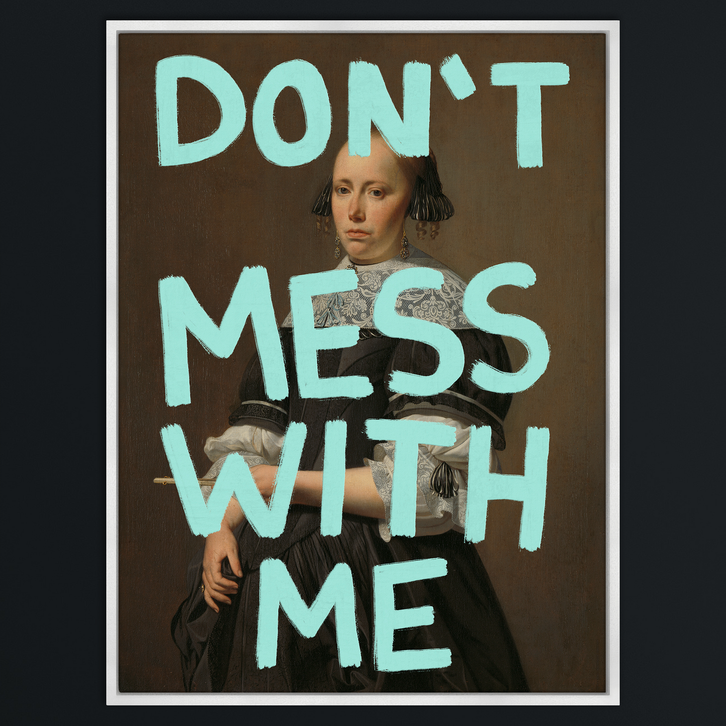 Don't F**k with Me - Canvas Print