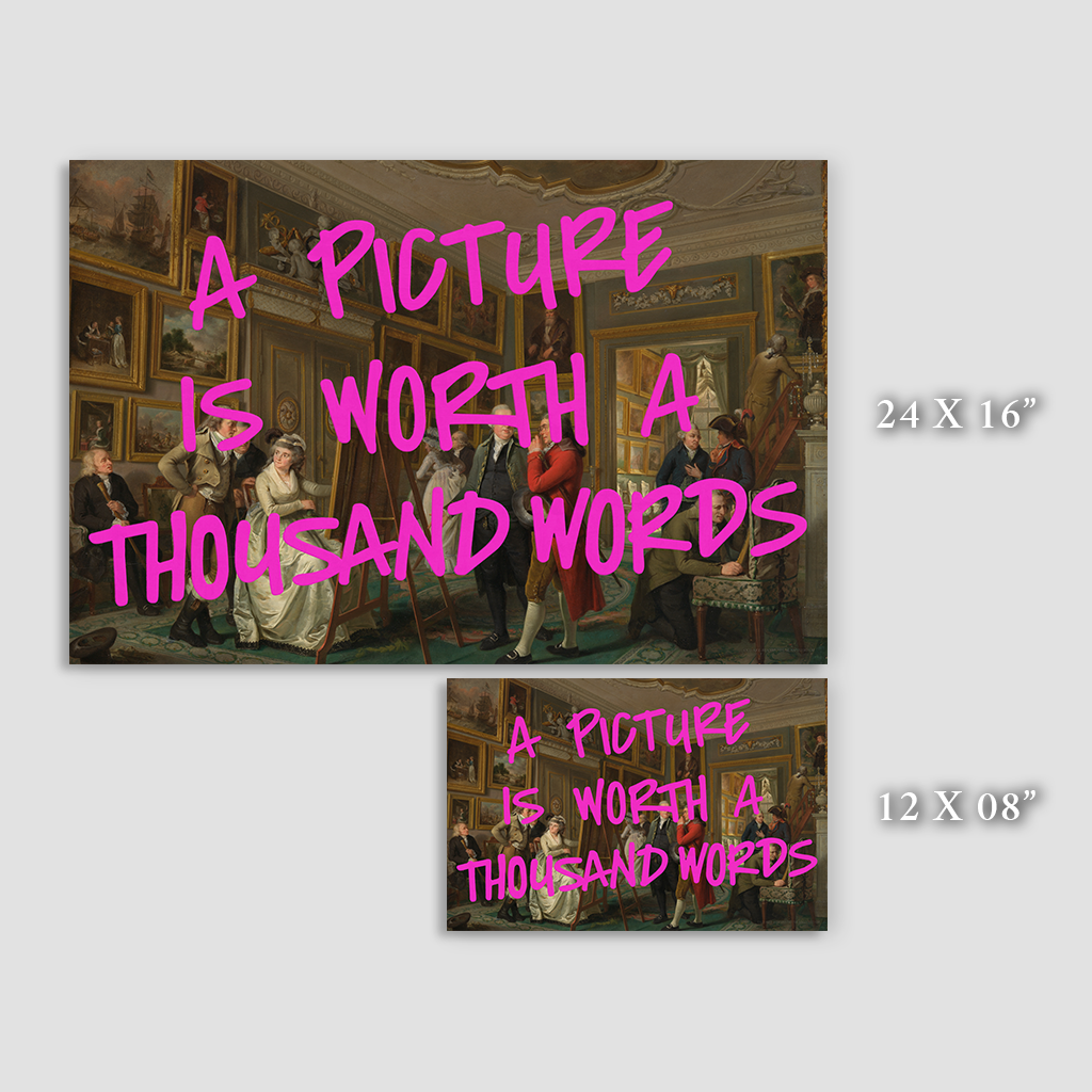 A Picture is Worth a Thousand Words - Fine Art Print on Paper